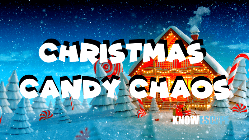 Christmas Candy Chaos - High Wycombe Escape Rooms