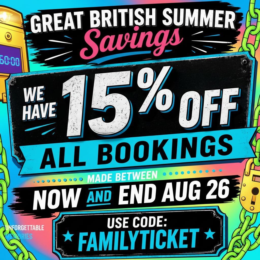 Great British Summer Savings — 15% off all bookings made between now and end Aug 2026. Use code FAMILYTICKET.